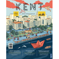 KENT (Çözüm Üreten Kentler Dergisi,  Sayı: 016 - OCAK-NİSAN 2026)